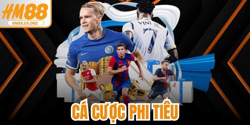 Cá Cược Phi Tiêu